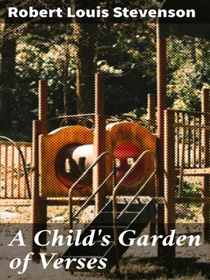 cover image of A Child's Garden of Verses